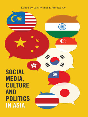 cover image of Social Media, Culture and Politics in Asia